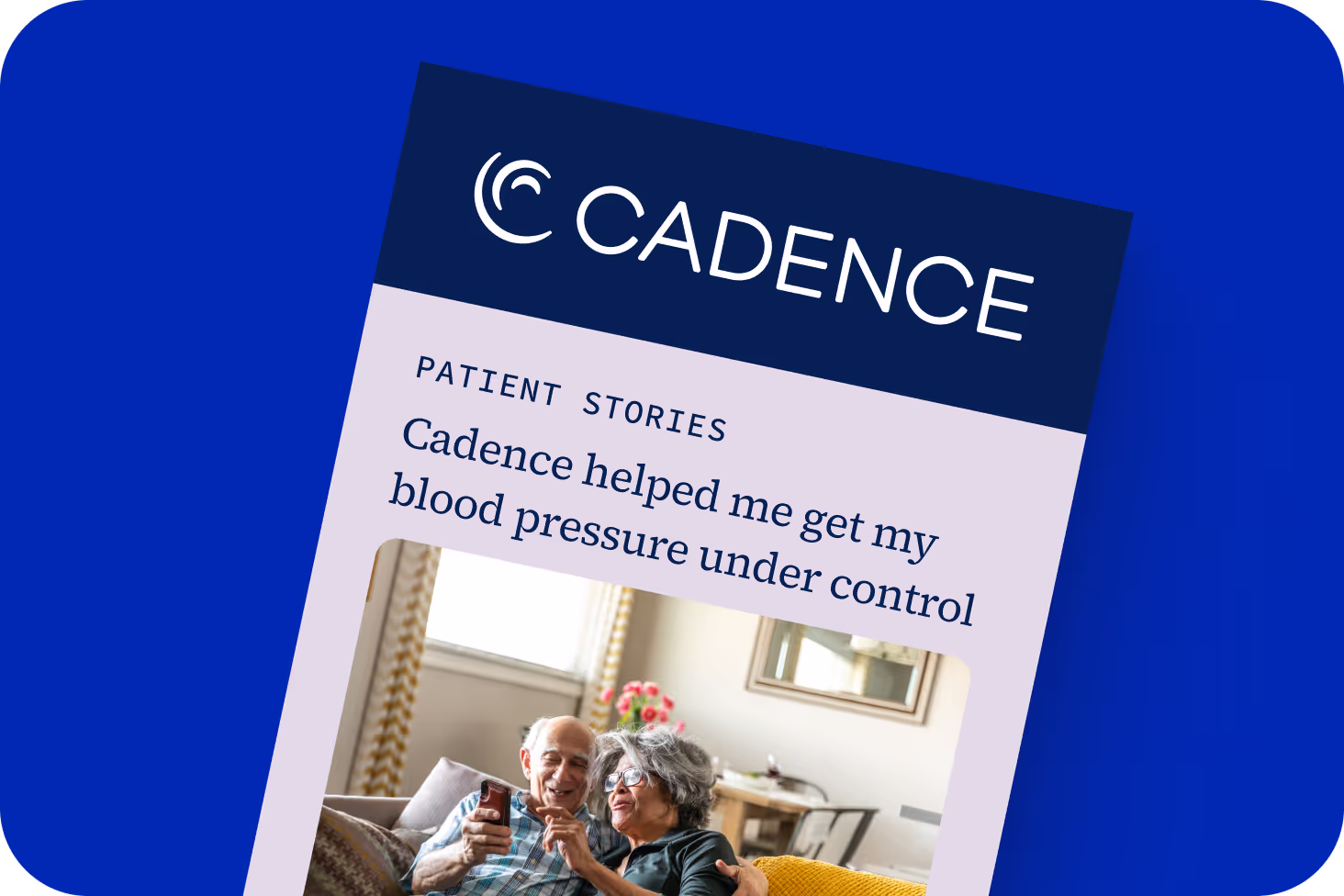 Patient story about blood pressure management with Cadence remote monitoring