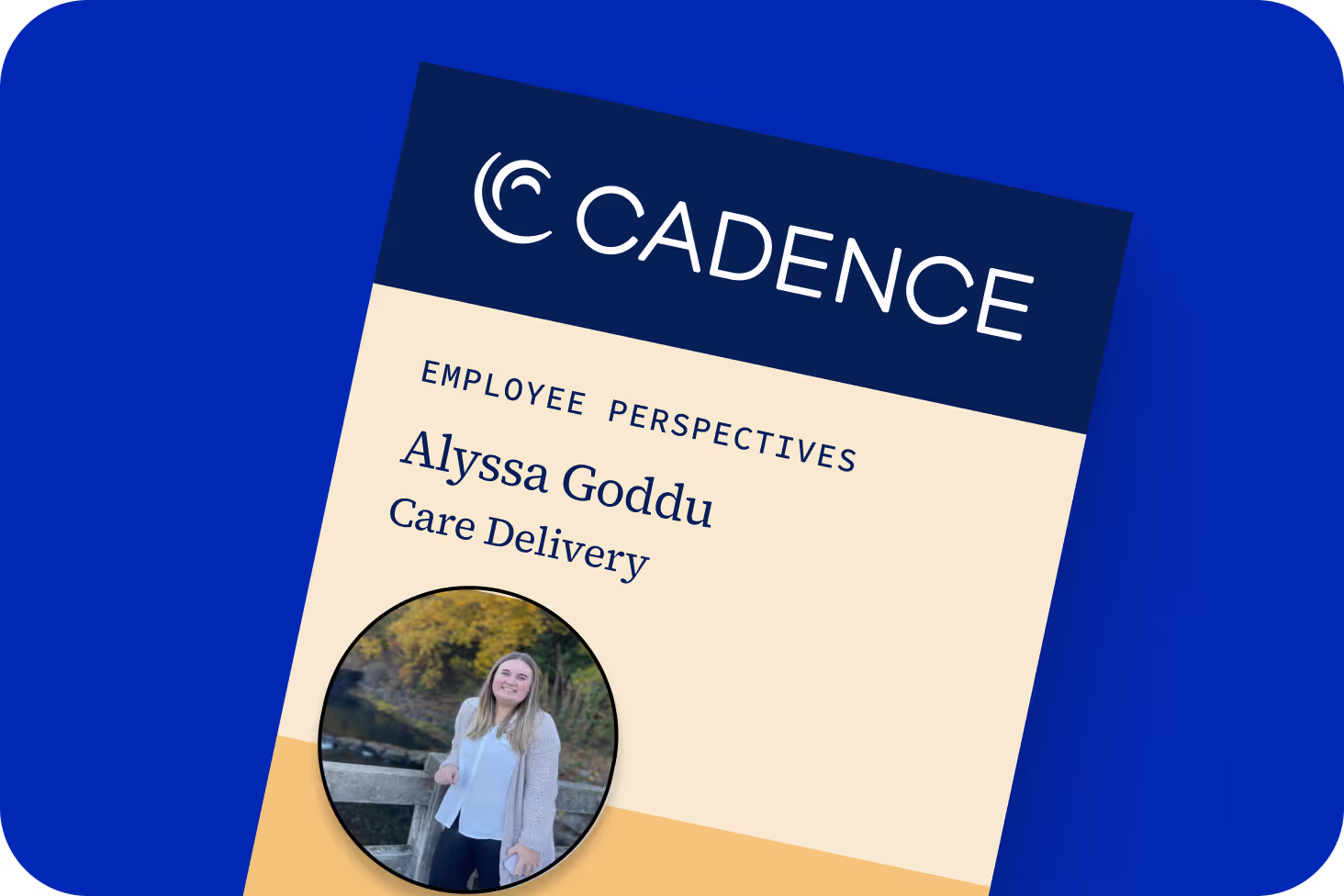 Alyssa Goddu, Senior Enroller at Cadence