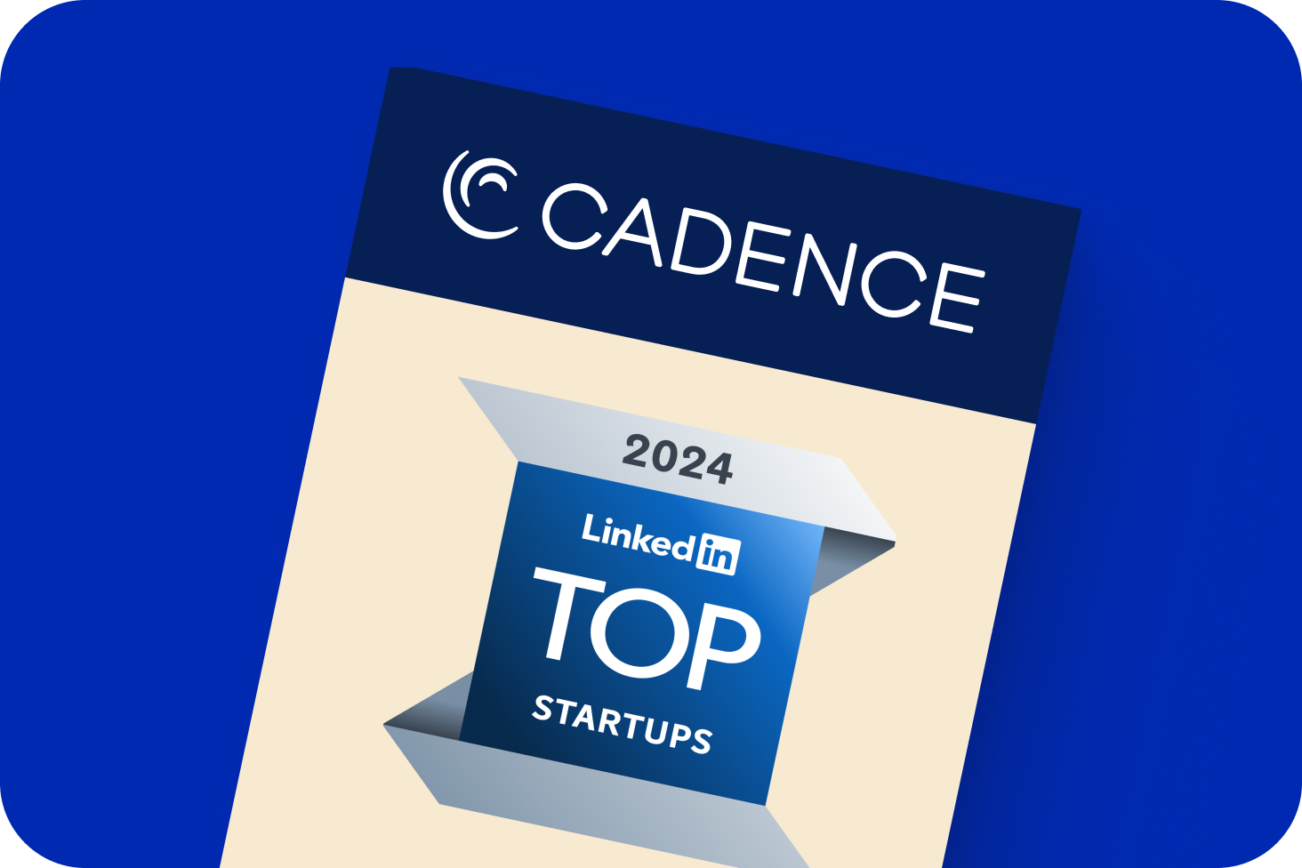 Cadence named to LinkedIn 2024 Top Startups List