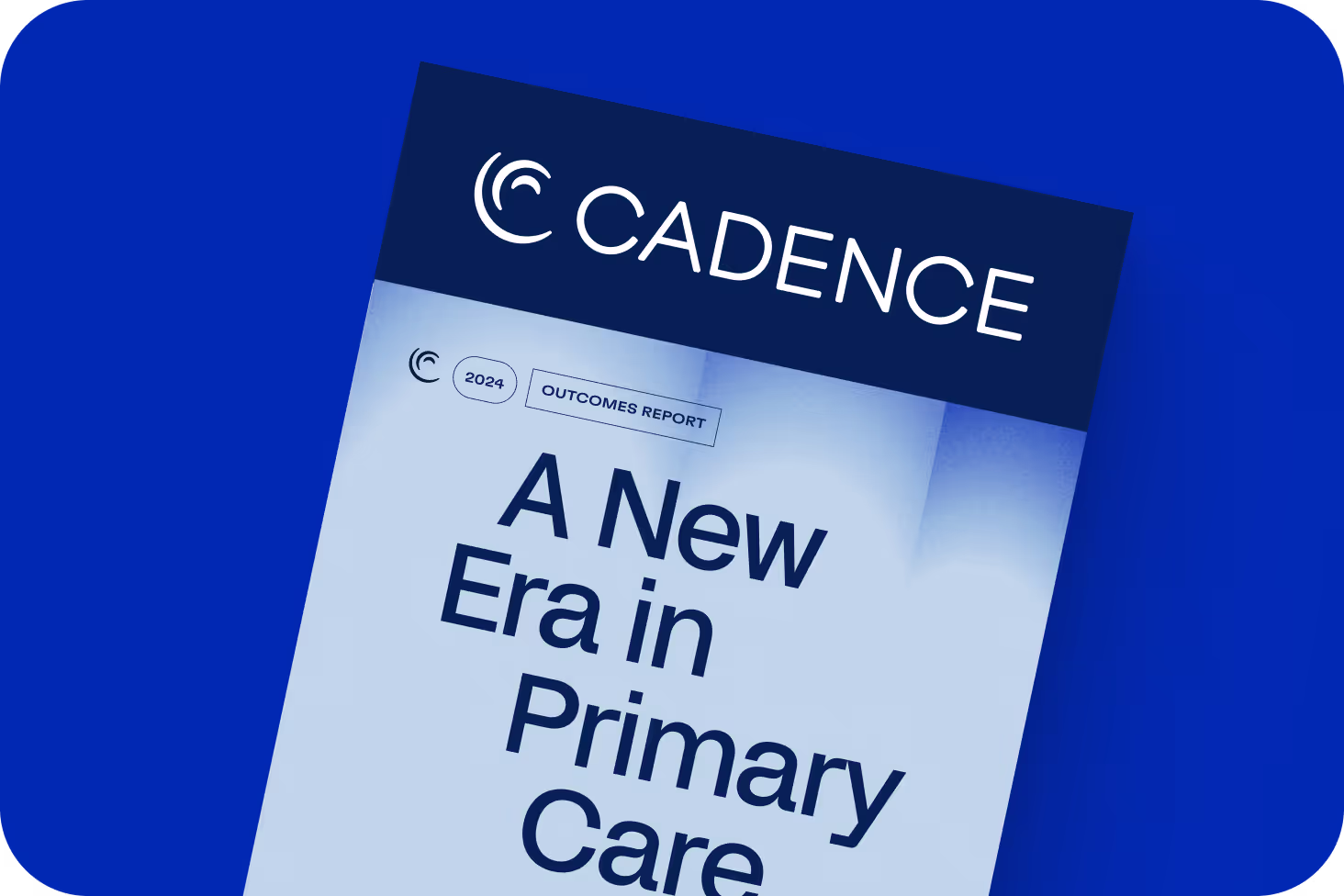 Cadence 2024 Outcomes Report cover graphic