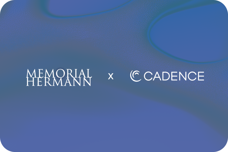 Memorial Hermann and Cadence partner to advance AI-enabled remote care for patients with chronic diseases
