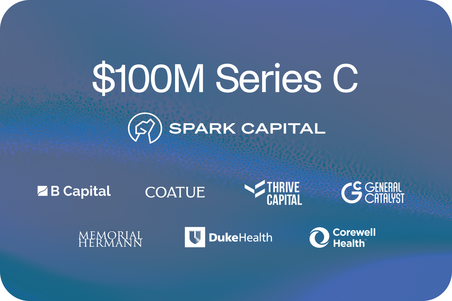 Graphic announcing Cadence raised a $100M Series C led by Spark Capital
